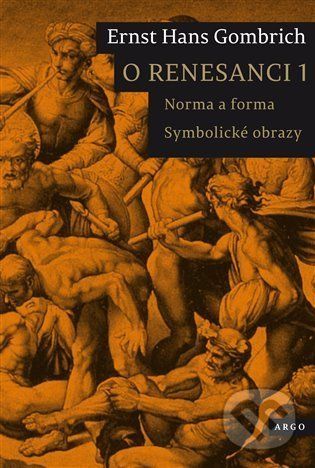 O renesanci 1 - Ernst Hans Gombrich