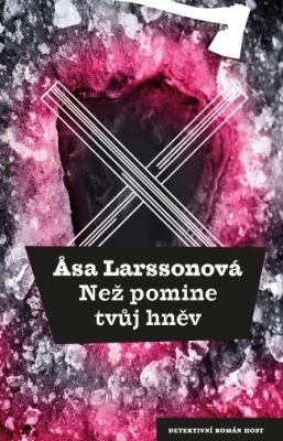 Než pomine tvůj hněv - Äsa Larssonová - e-kniha