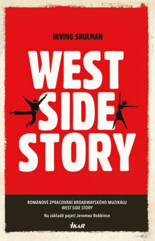 West Side Story - Shulman Irving, Vázaná