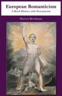 European Romanticism - A Brief History with Documents (Breckman Warren)(Paperback)
