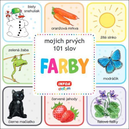 Farby - mojich prvých 101 slov - INFOA