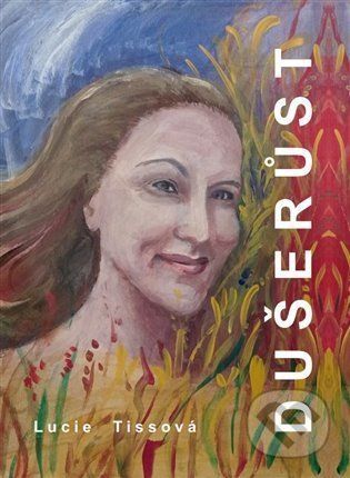 Dušerůst - Lucie Tissová