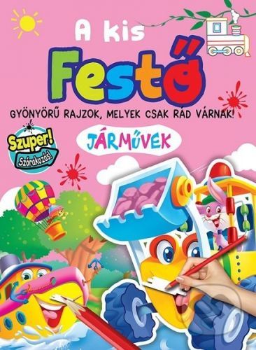 A kis festő - Járművek - Foni book HU