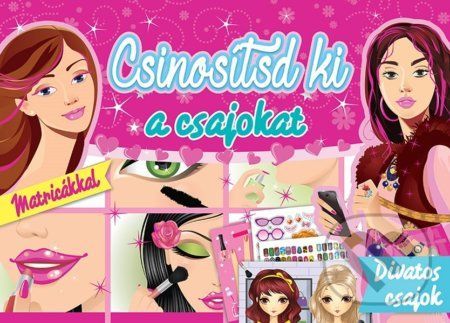 Csinosítsd ki a csajokat - Foni book HU