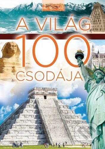 A világ 100 csodája - Foni book HU