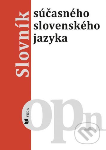 Slovník súčasného slovenského jazyka (o - pn) - Kolektív autorov