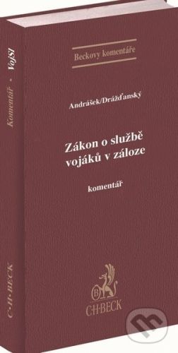 Zákon o službě vojáků v záloze - Marek Andrášek, Radim Filip Drážďanský
