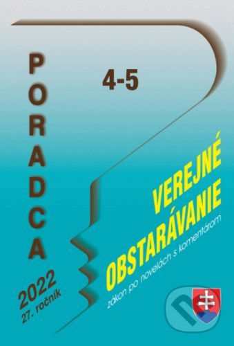 Poradca č. 4-5 / 2022 - Zákon o verejnom obstarávaní s komentárom - Poradca s.r.o.