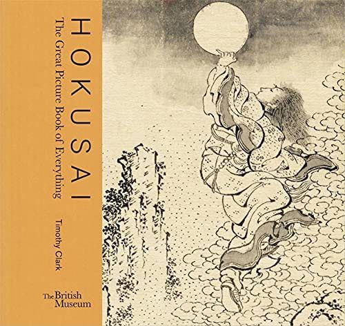 Hokusai: The Great Picture Book of Everything - Clark Timothy, Vázaná