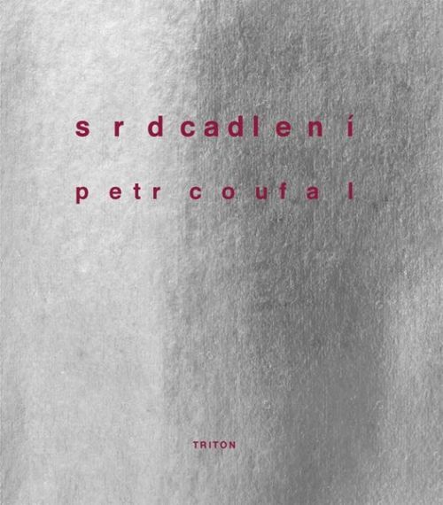 Srdcadlení - Coufal Petr