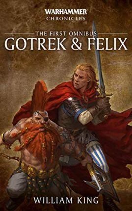 Gotrek & Felix: The First Omnibus - King William, Brožovaná