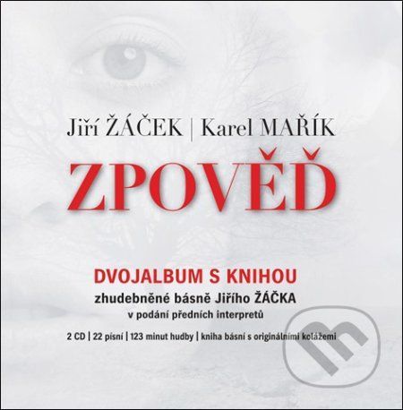 Jiří Žáček, Karel Mařík: Zpověď - Jiří Žáček, Karel Mařík