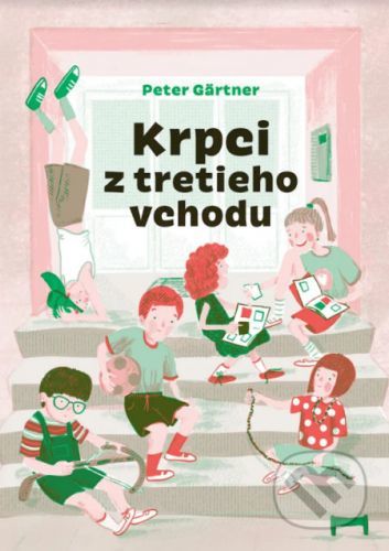 Krpci z tretieho vchodu - Peter Gärtner