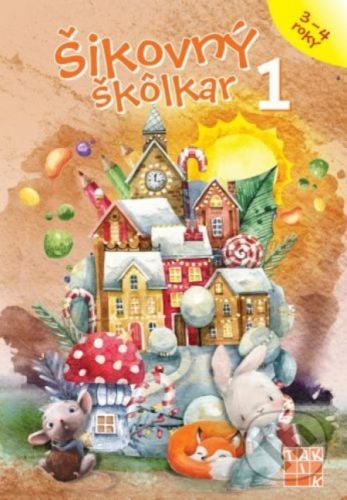 Šikovný škôlkar 1 - Daša Dochňacká, Mária Župová