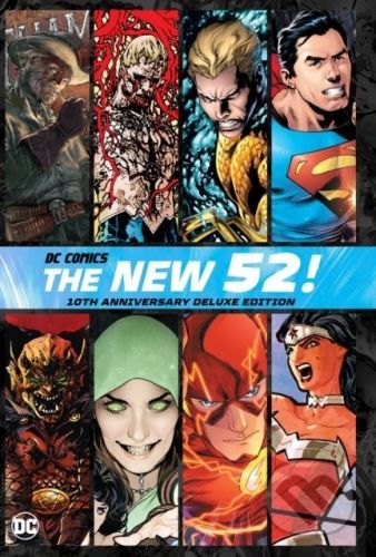 The New 52 - Geoff Johns, Scott Snyder