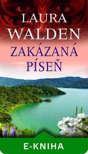 Zakázaná píseň - Laura Walden