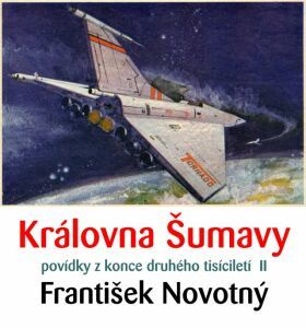 Královna Šumavy - František Novotný - e-kniha