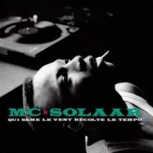Qui Sme Le Vent Rcolte Le Tempo (MC Solaar) (Vinyl / 12