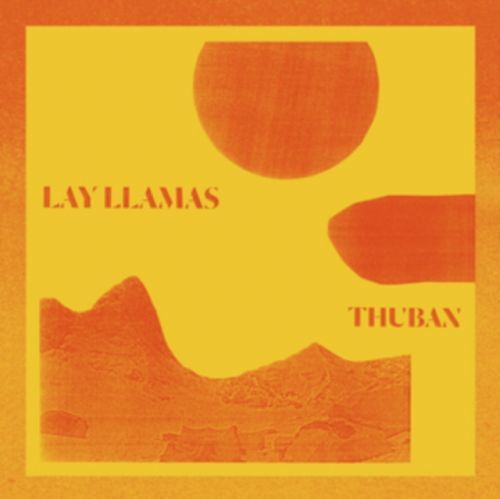 Thuban (Lay Llamas) (CD / Album)