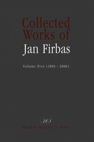 Collected Works of Jan Firbas: Volume Five (1994-2000) - Golková Eva, Vázaná