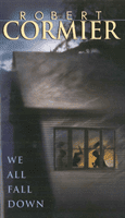 We All Fall Down (Cormier Robert)(Paperback)