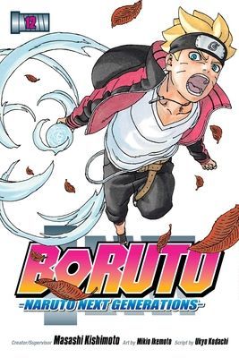 Boruto: Naruto Next Generations, Vol. 12, 12 (Kishimoto Masashi)(Paperback)