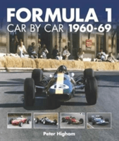 Formula 1: Car by Car - 1960-69 (Higham Peter)(Pevná vazba)