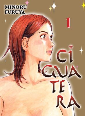 Ciguatera, Volume 1 (Furuya Minoru)(Paperback)