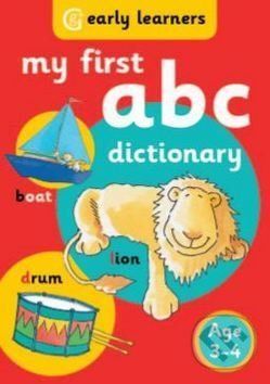 My First ABC Dictionary - Geddes Group Holdings