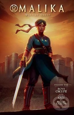 Malika: Warrior Queen Volume 1 - Roye Okupe, Chima Kalu, Raphael Kazeem