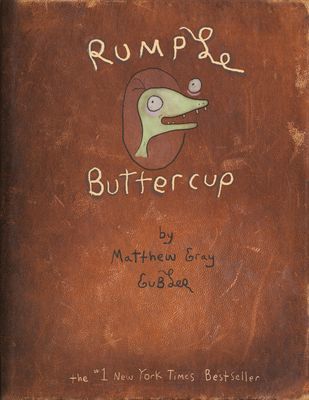 Rumple Buttercup: A Story of Bananas, Belonging, and Being Yourself Heirloom Edition (Gubler Matthew Gray)(Pevná vazba)