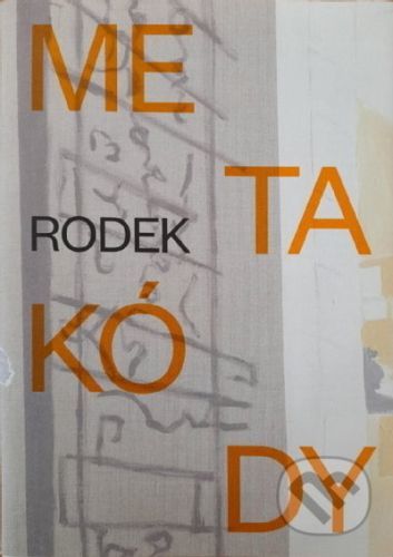 Metakódy - Václav Rodek