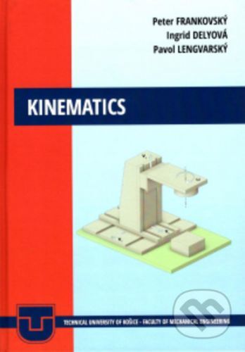 Kinematics - Peter Frankjovský, Ingrid Delyová, Pavol Lengvarský