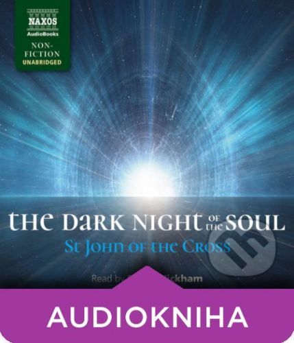 The Dark Night of the Soul (EN) - St John of the Cross