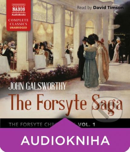 The Forsyte Chronicles, Vol. 1: The Forsyte Saga (EN) - John Galsworthy