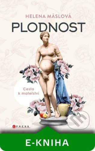 Plodnost - Helena Máslová
