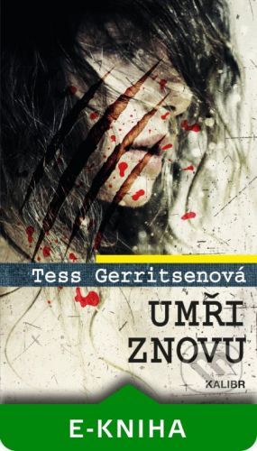 Umři znovu - Tess Gerritsen