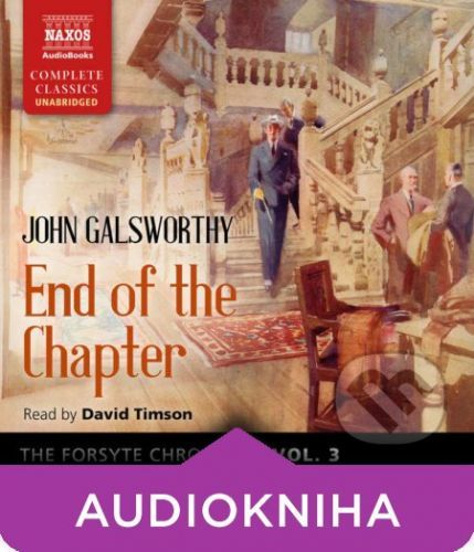 The Forsyte Chronicles, Vol. 3: End of the Chapter (EN) - John Galsworthy