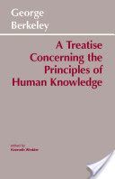 Treatise Concerning the Principles of Human Knowledge (Berkeley George B.)(Paperback)