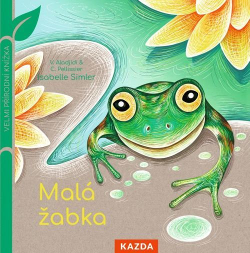 Nakladatelství KAZDA Isabelle Simler: Leporelo Malá žabka