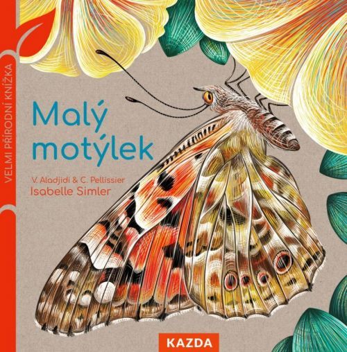 Nakladatelství KAZDA Isabelle Simler: Leporelo Malý motýlek
