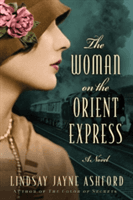 Woman on the Orient Express (Ashford Lindsay Jayne)(Paperback)