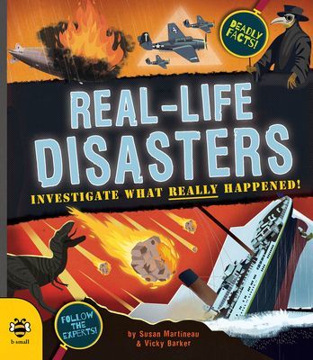 Real-life Disasters - Investigate What Really Happened! (Martineau Susan)(Paperback / softback)