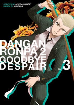 Danganronpa 2: Goodbye Despair Volume 3 (Spike Chunsoft)(Paperback)