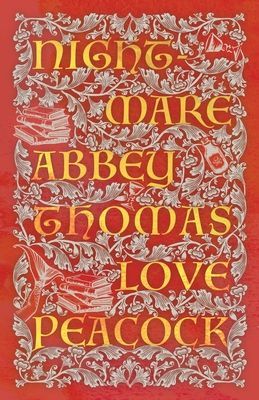 Nightmare Abbey (Love Peacock Thomas)(Paperback / softback)