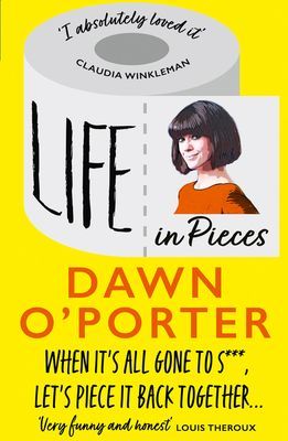Life in Pieces (O'Porter Dawn)(Paperback / softback)
