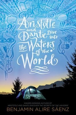 Aristotle and Dante Dive Into the Waters of the World (S)(Pevná vazba)