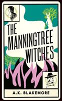 Manningtree Witches (Blakemore A. K.)(Paperback / softback)