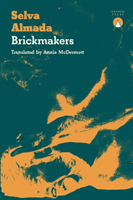 Brickmakers (Almada Selva)(Paperback / softback)