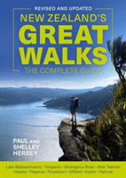 NEW ZEALANDS GREAT WALKS THE COMPLETE GU ( PAUL)(Paperback)